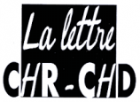 La Lettre CHR - CHD